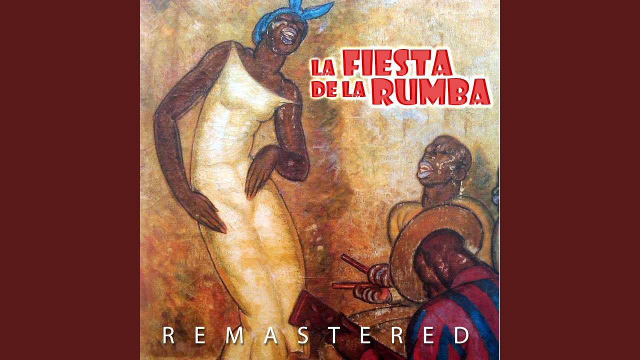 Soy el mulato rumbero (Remastered)