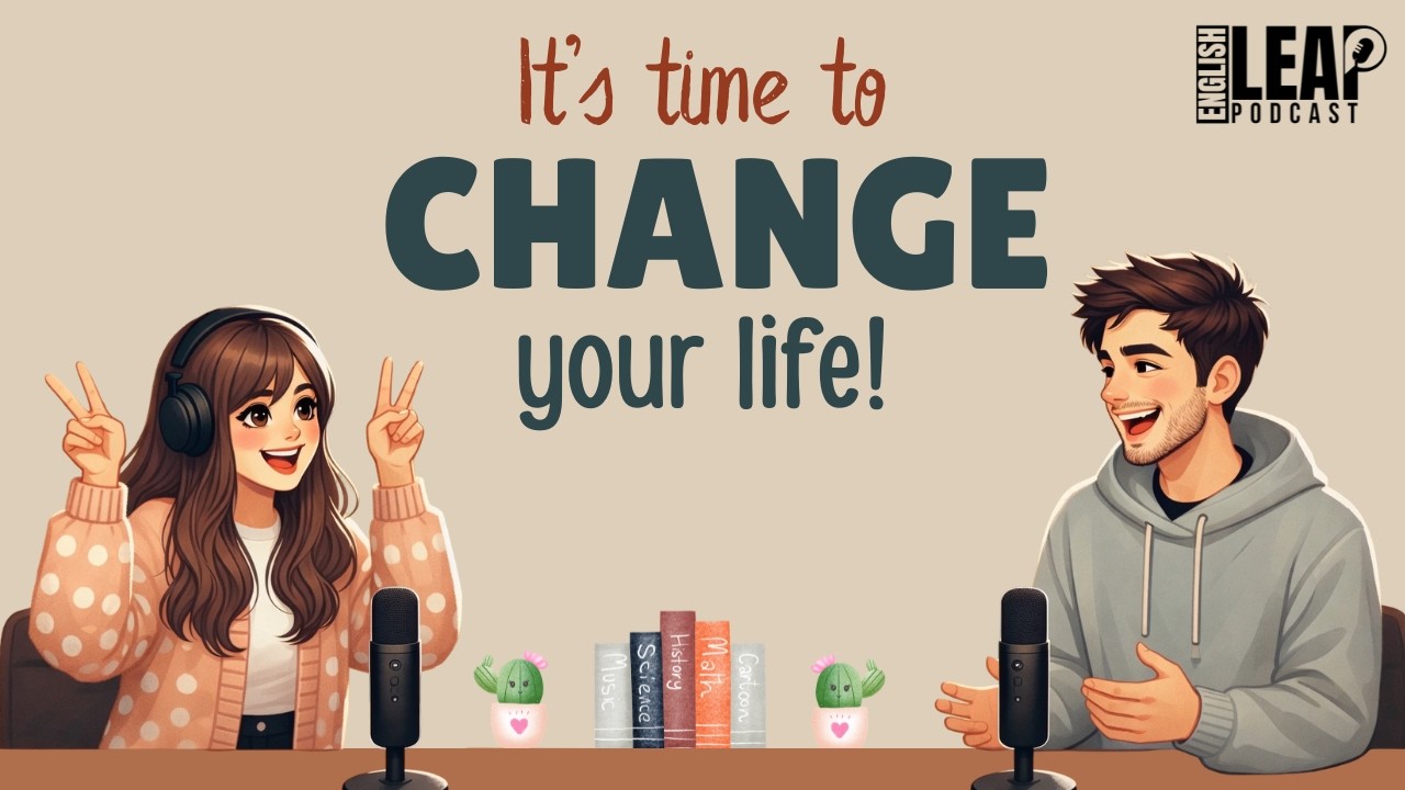 English Podcast For Easy English Conversation | How To Change Your Life: 2026 Comeback | Learn Fast