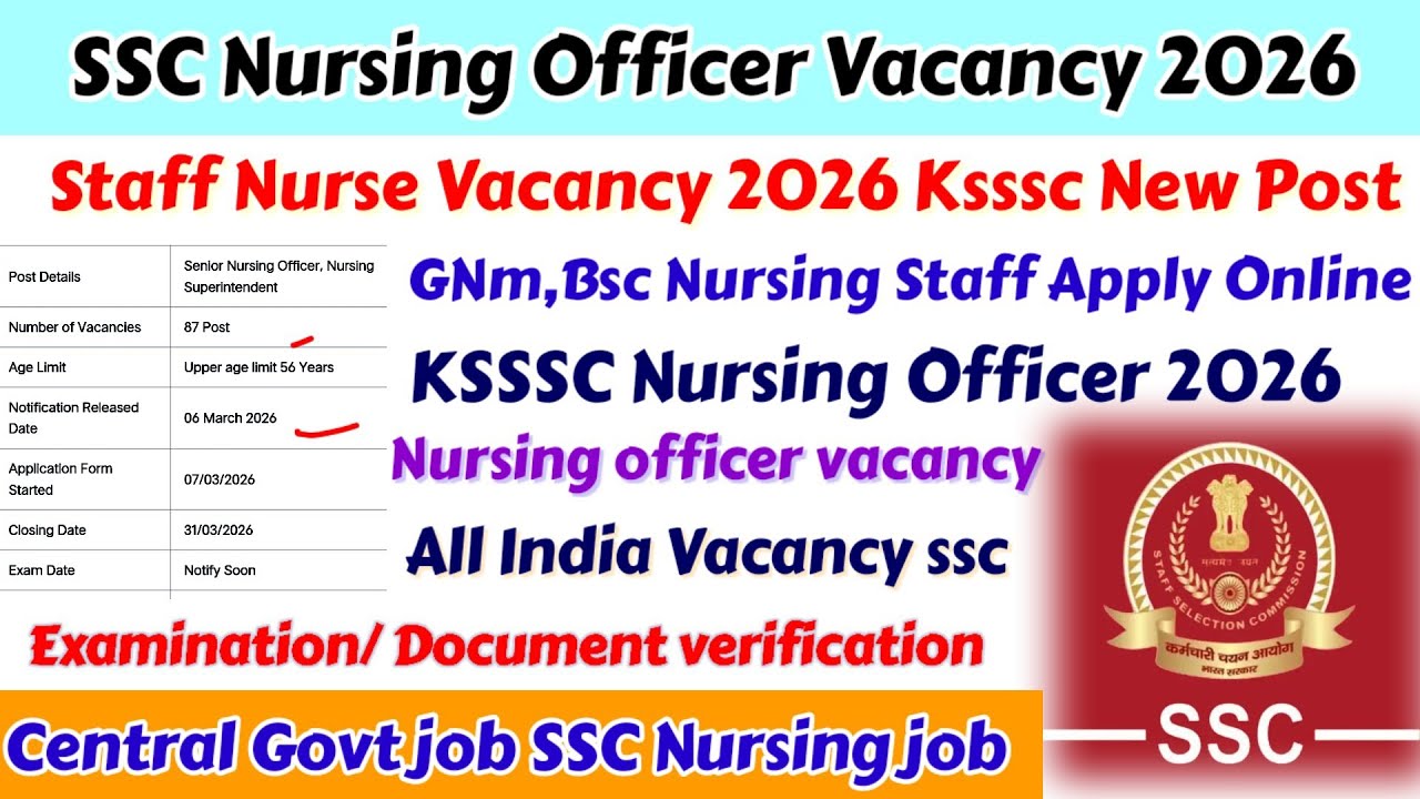 SSC Staff Nurse Vacancy 2026,Staff Nurse Vacancy 2026,Nursing Vacancy,Ssc Nursing Officers Vacancy