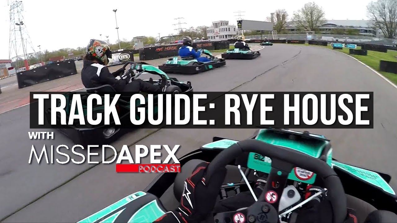 Track Guide: Rye House Kart Raceway