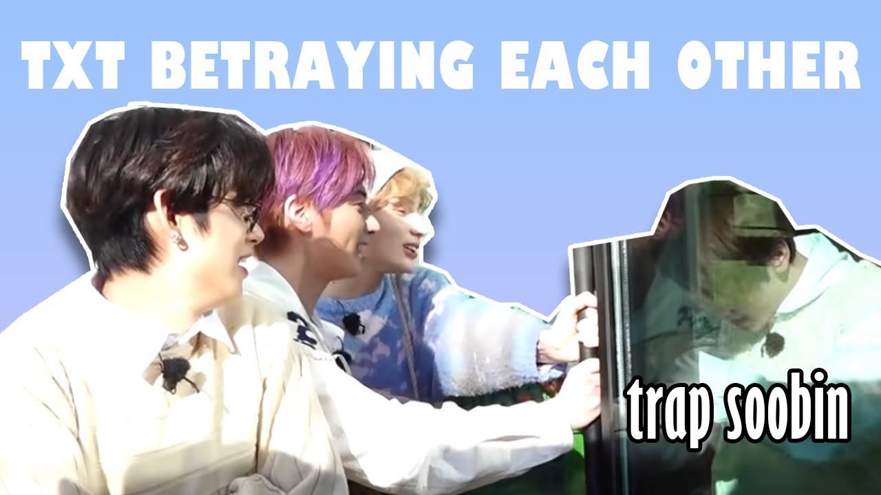 TXT betraying each other