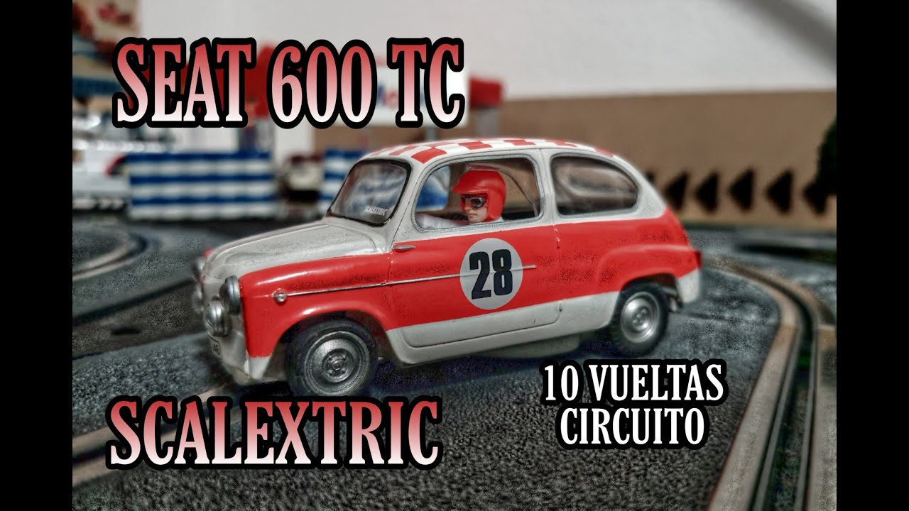 SCALEXTRIC SEAT 600 TC...Dará una sola vuelta????,intentaremos que sí.