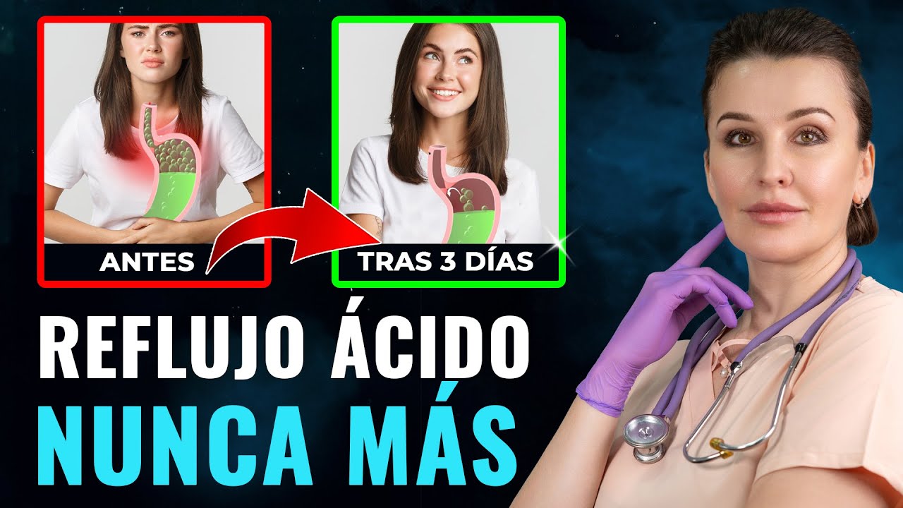 Aprende a Controlar el REFLUJO Gastroesofágico de Forma Efectiva