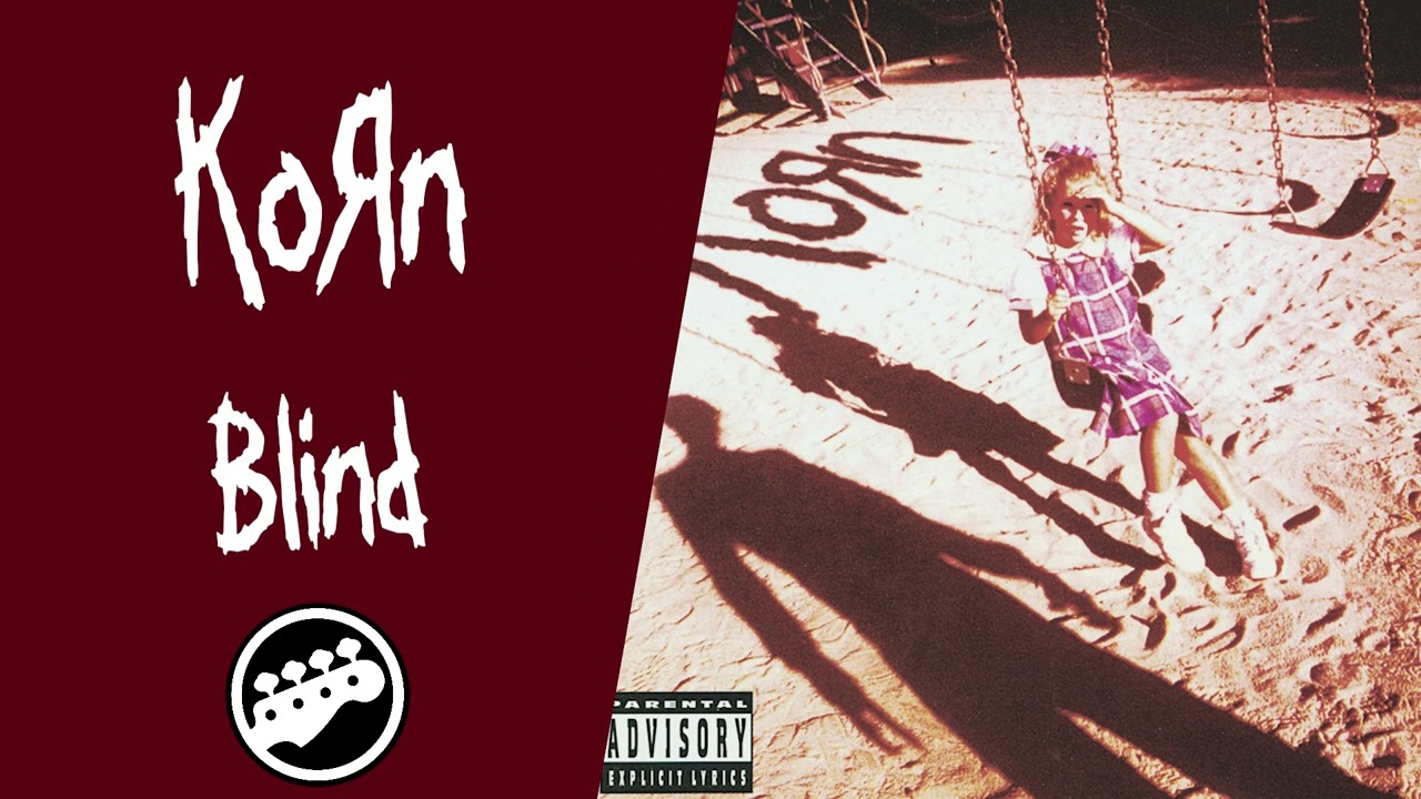 Korn - Blind (Bass Only) 🎸