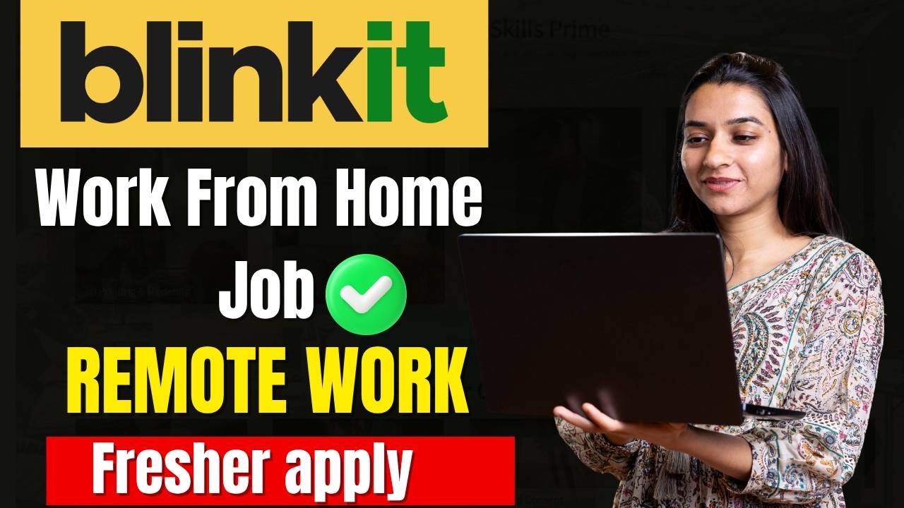 Blinkit Work From Home 💼 No Experience Needed | Apply Today | ✅ Blinkit Remote Hiring