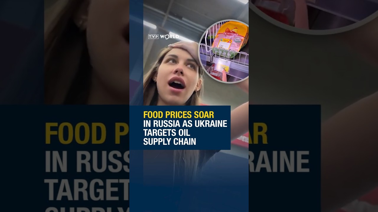 Food prices soar in Russia as Ukraine targets oil supply chain