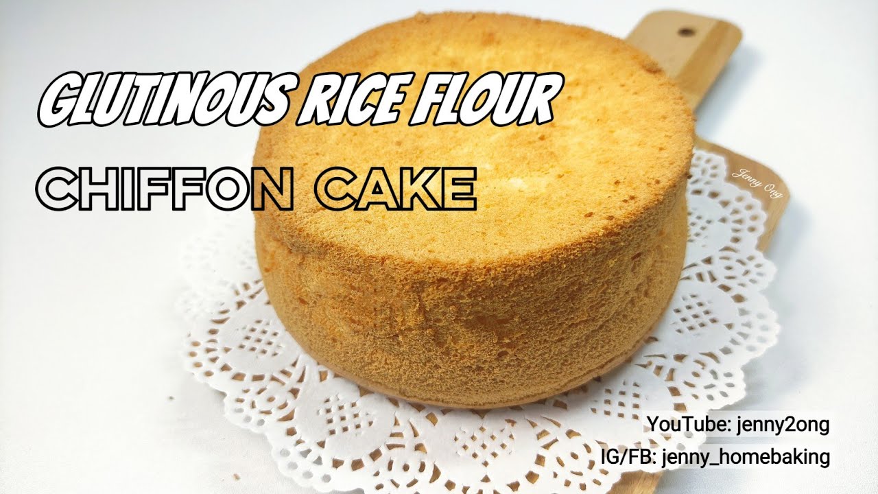 Glutinous Rice Flour Chiffon Cake ▏YouTube: jenny2ong