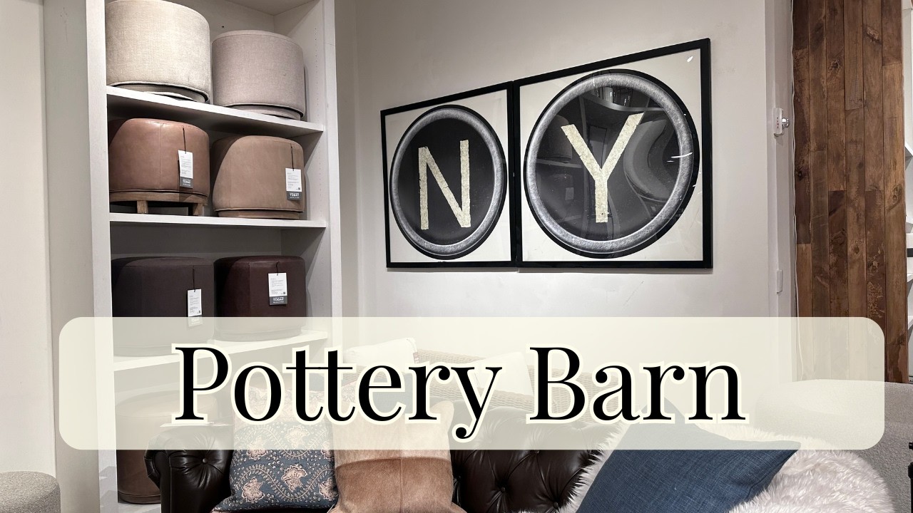 Pottery Barn New York Spring Summer 2026 | Beautiful New Arrivals