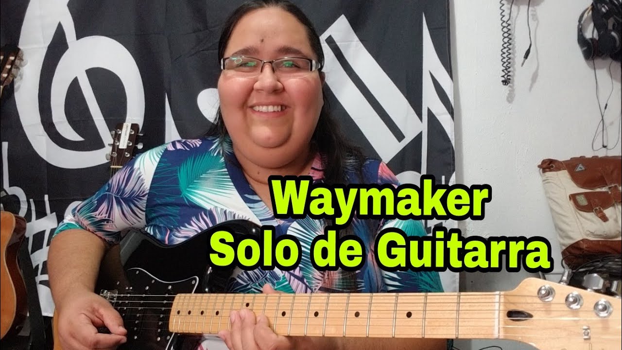 WAY MAKER | TUTORIAL SOLO GUITARRA