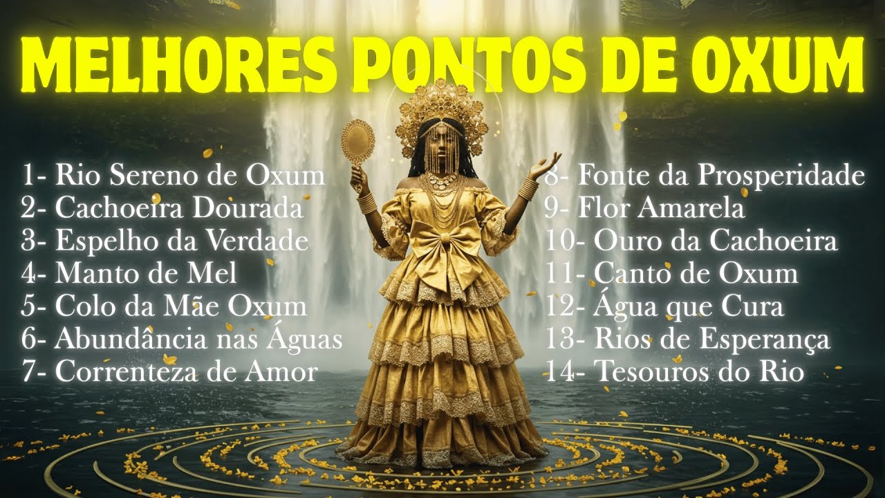 OS MELHORES PONTOS DE OXUM | Pontos de Umbanda