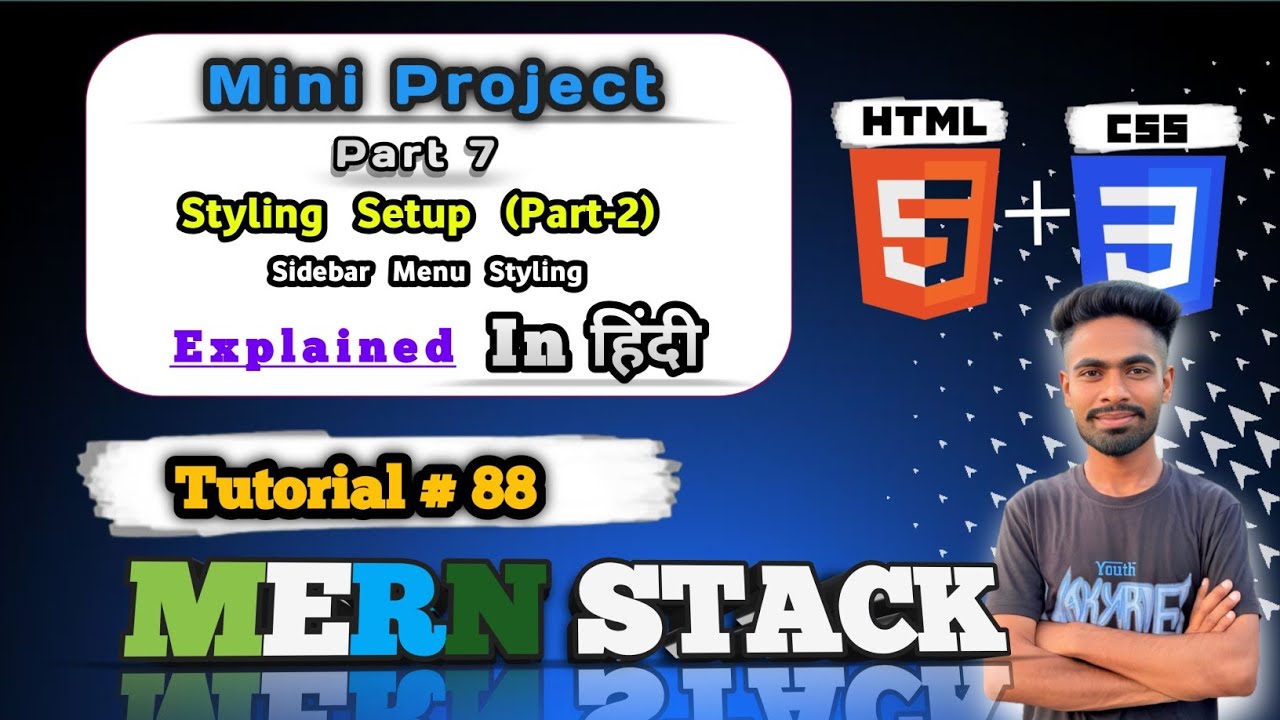 Complete Sidebar Menu Styling using CSS  | Sidebar Design Explained in Hindi | MERN Stack #88