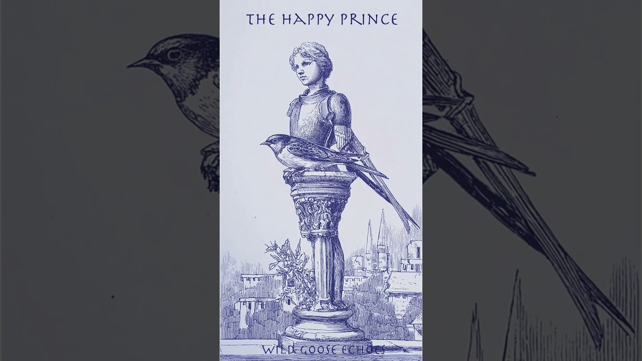The Happy Prince - A Classic Story by Oscar Wilde