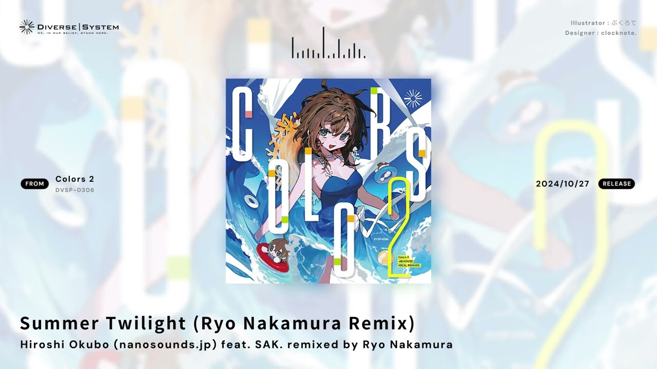 Summer Twilight (Ryo Nakamura Remix) / Hiroshi Okubo feat. SAK. remixed by Ryo Nakamura [Colors 2]
