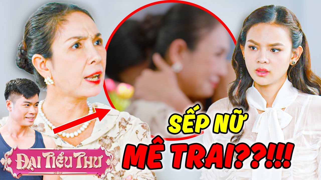 SẾP GIÀ MÊ TRAI Tuyển Nhân Viên Có 
