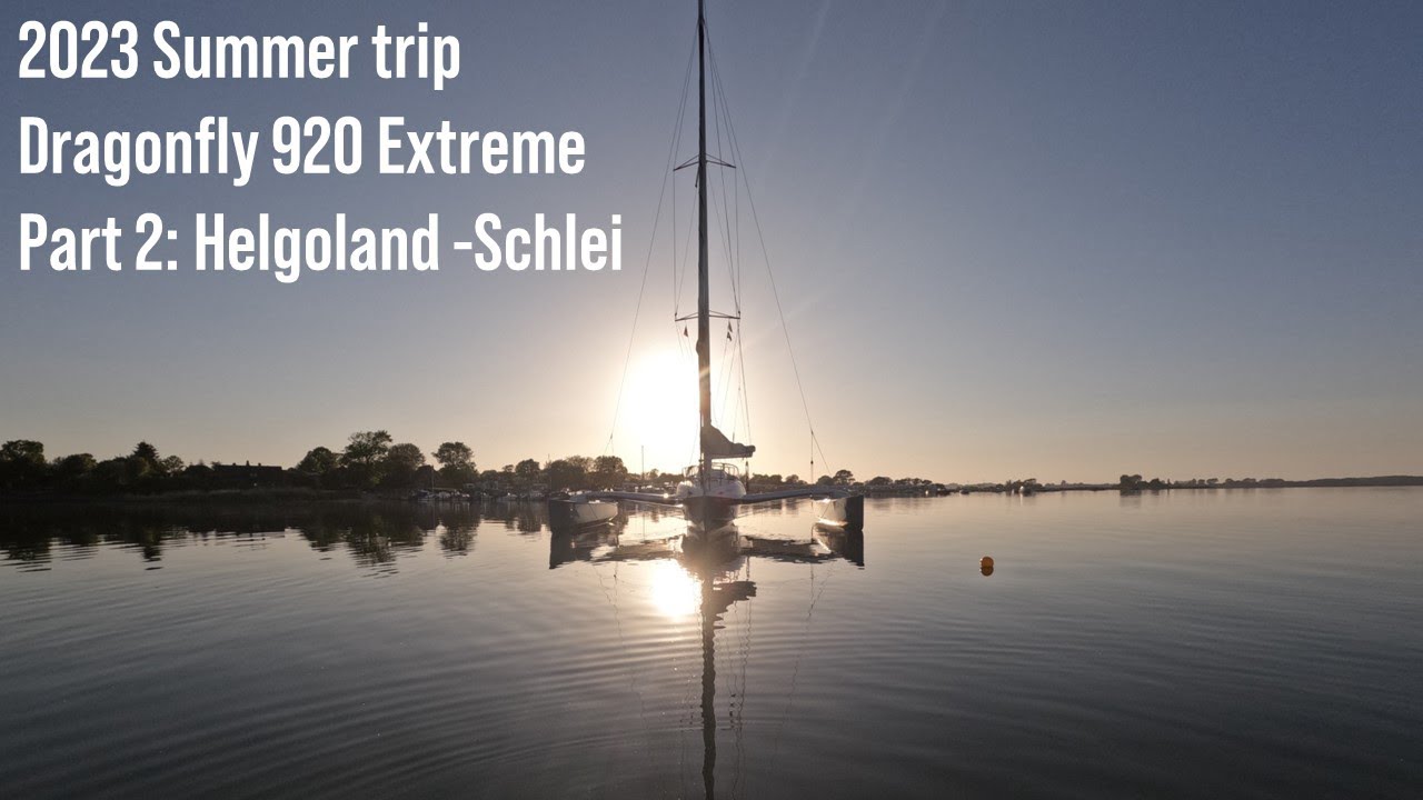2023 Helgoland to Schlei Sailing with Dragonfly 920 Extreme Trimaran