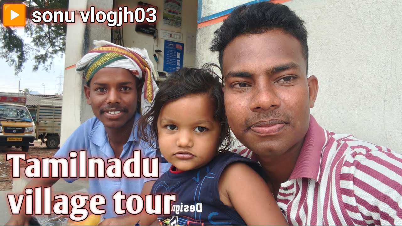 Tamilnadu Village Tour Vlog  @SonuKumar-chandravanshi-u9b 