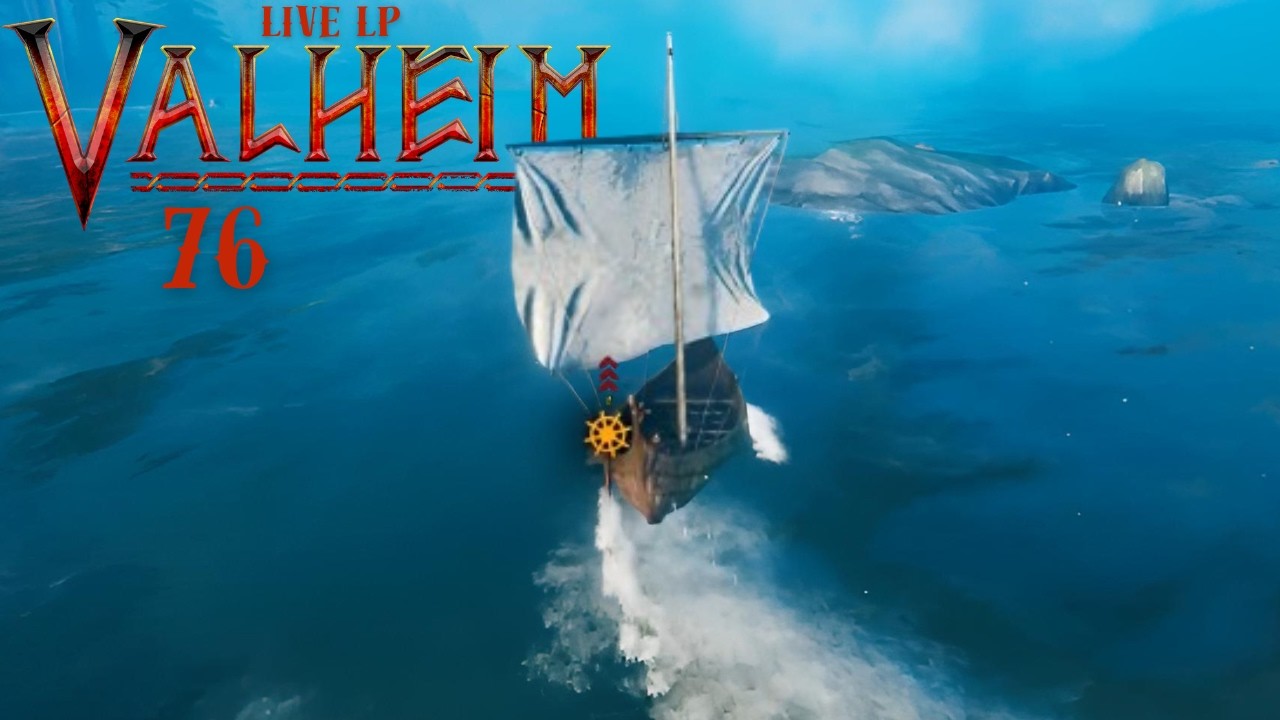 Valheim Folge 76 – Auf zwei Beinen steh' ich, mit der Titanic segle ich!