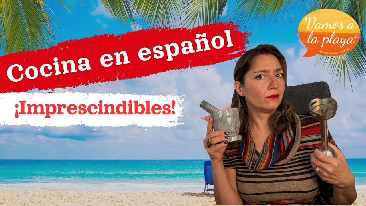 🥦COCINA en ESPAÑOL🦀