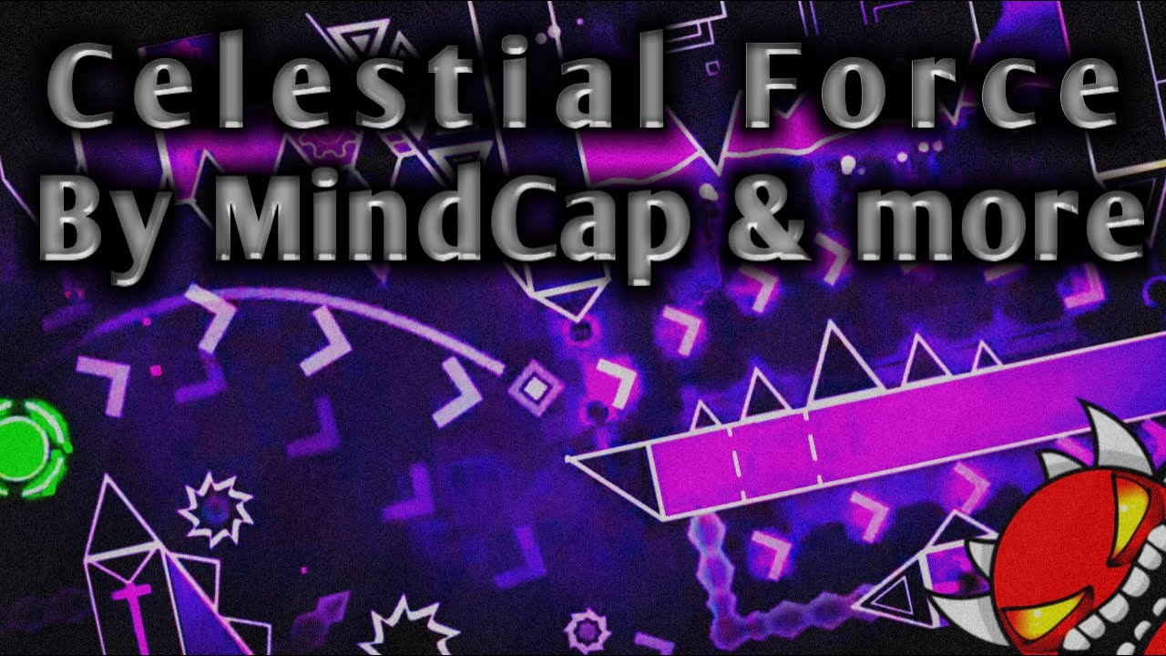 (Mobile) Celestial Force - MindCap & more (Extreme Demon) | My Best Work!