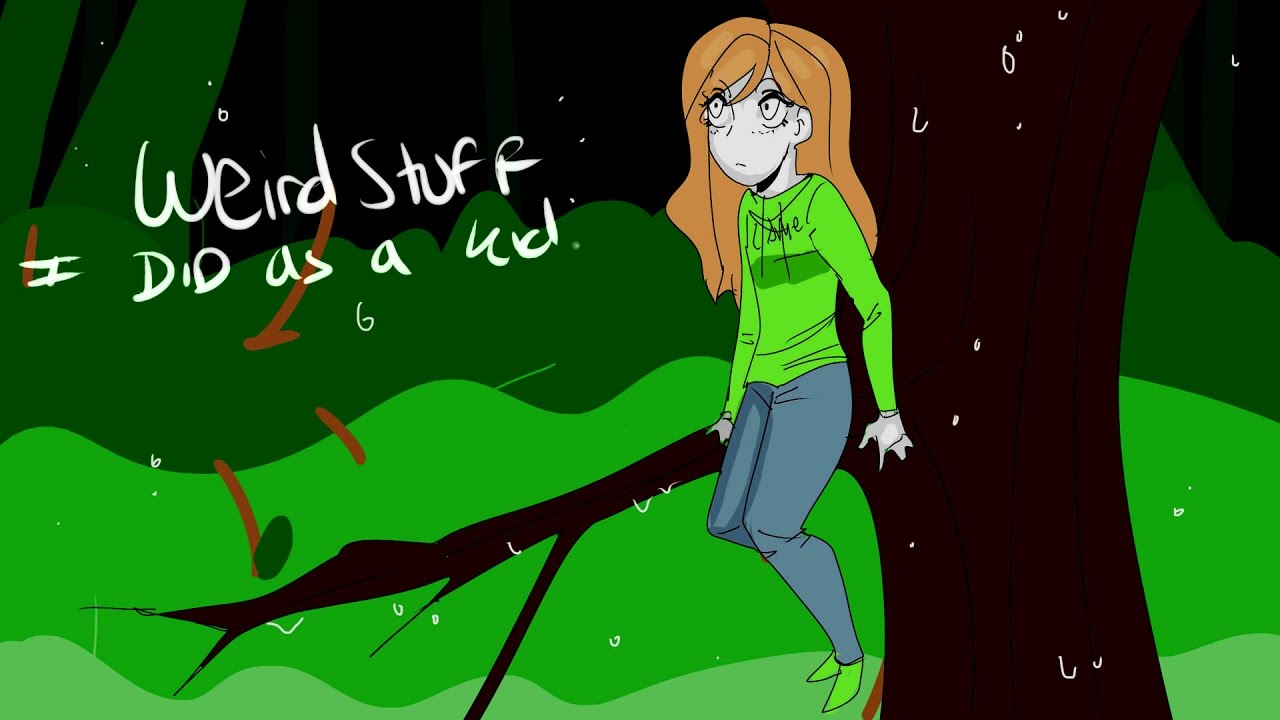 Weird Stuff I did as a Kid