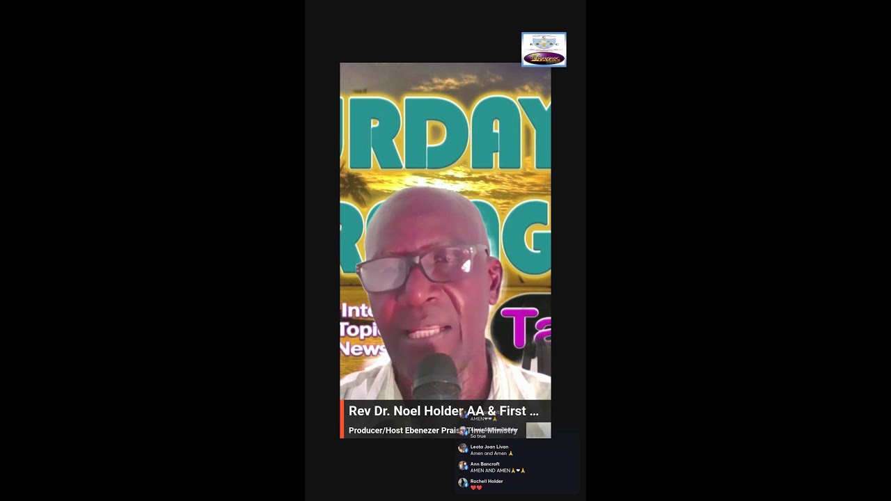 Saturday Morning Talks Rev Dr Noel Holder AA., Author. 📱