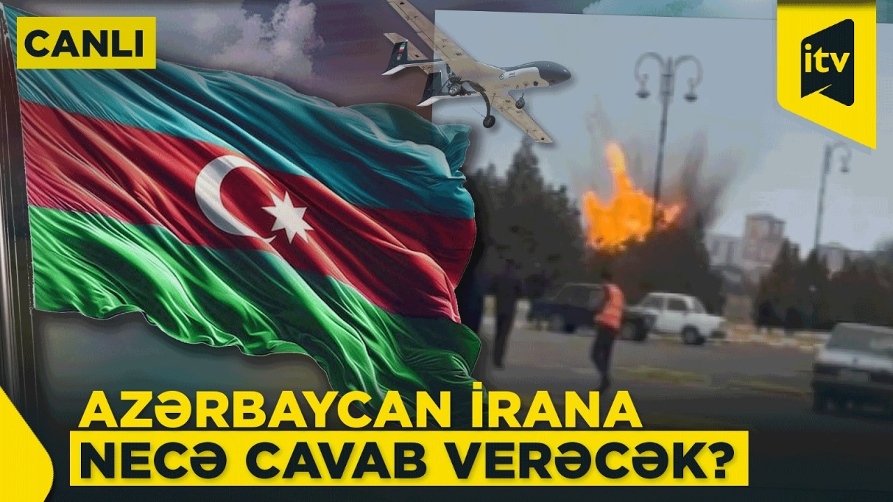 İranın Naxçıvana dron zərbəsi endirməkdə məqsədi nədir?