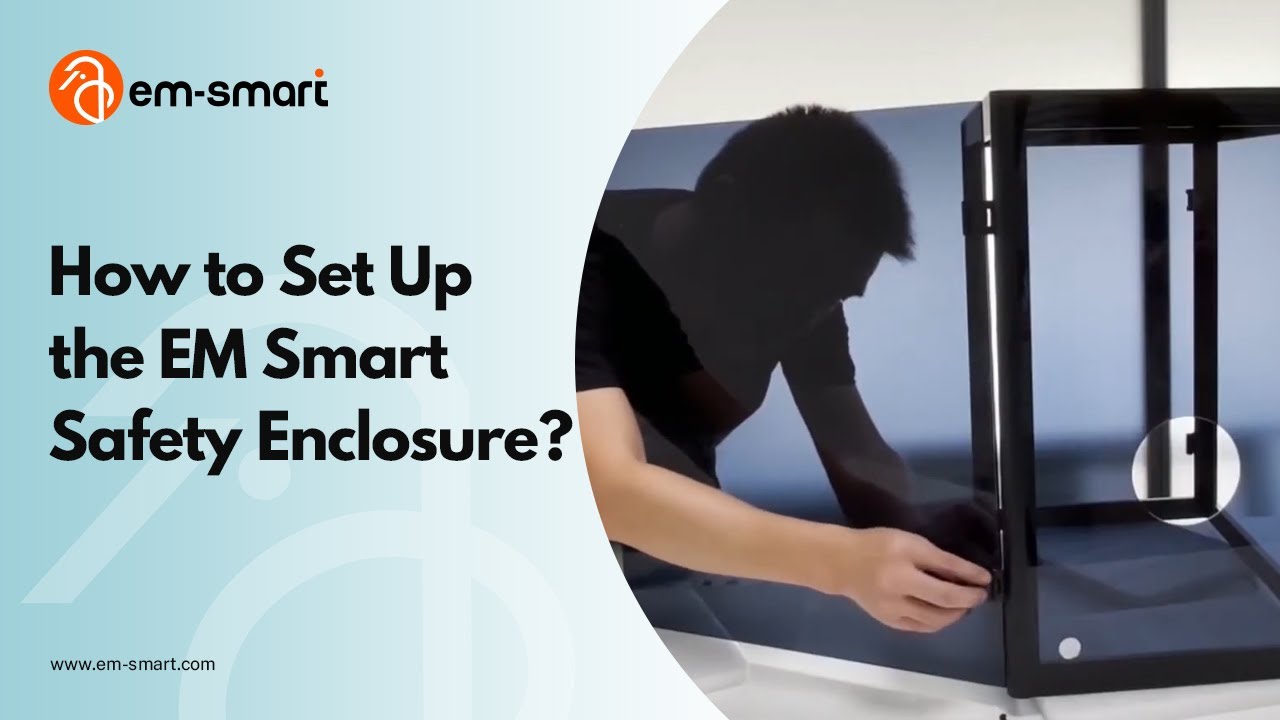 How to Set Up the EM Smart Safety Enclosure?