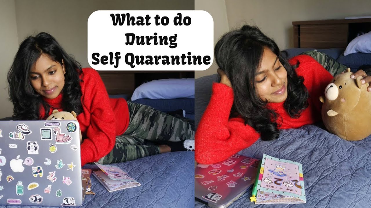 Self Quarantine Day in the Life | What to do during Self Quarantine - How to Self Quarantine at Home