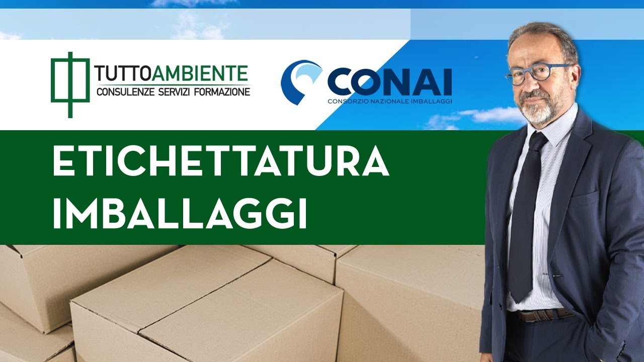 Etichettatura imballaggi: Stefano Maglia di TuttoAmbiente spiega la situazione