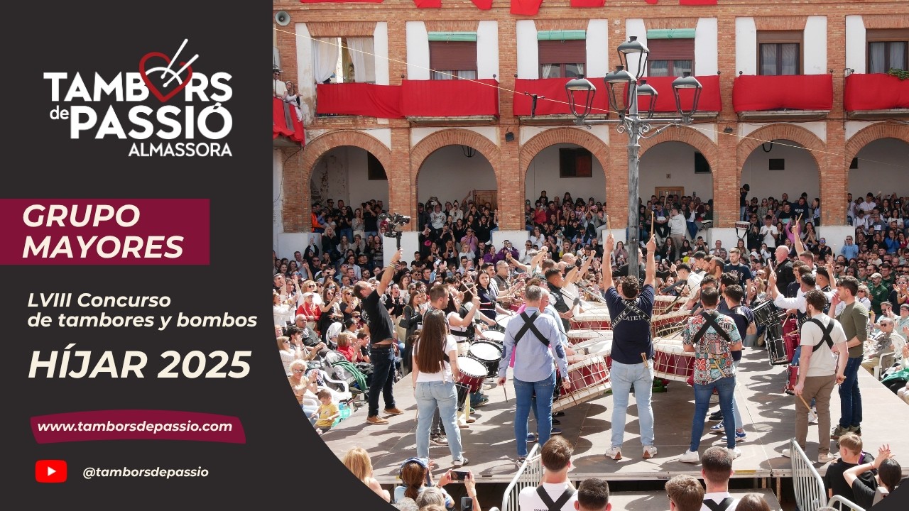 Tambors de Passió Almassora en el Concurso Nacional de Tambores y Bombos HÍJAR 2025. Categ. MAYORES