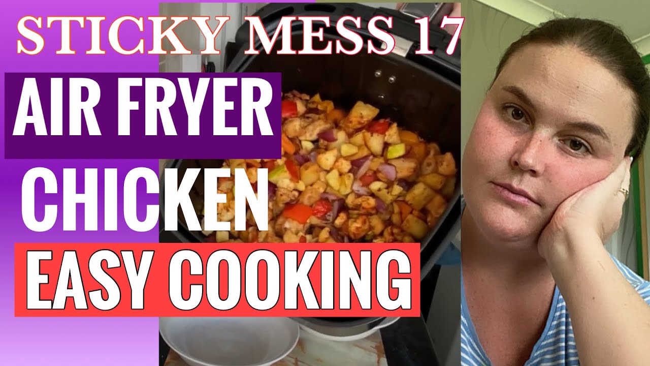 AIR FRYER COOKING | #FABULOUSLYFRUGAL |  DUMP N RUN | STICKYMESS17