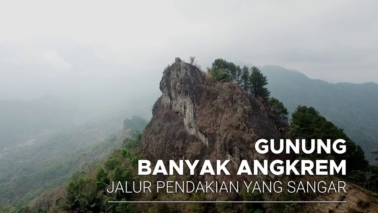Gunung Banyak Angkrem dengan puncak yang terjal.