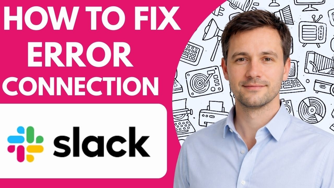 How to Fix Slack Connection Error Full Guide 2026