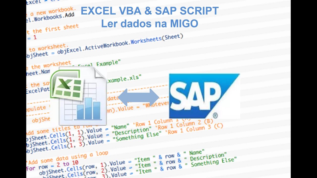 MIGO – Capturando informações com Excel VBA