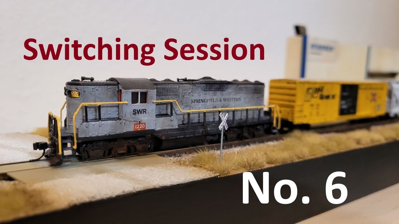 Switching Session No. 6 on the Springfield & Western (N scale switching layout)