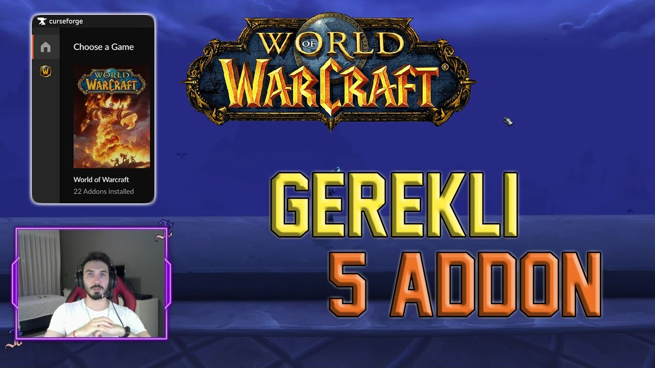 KESİNLİKLE KULLANILMASI GEREKEN 5 ADDON | World Of Warcraft REHBERİ TÜRKÇE #1