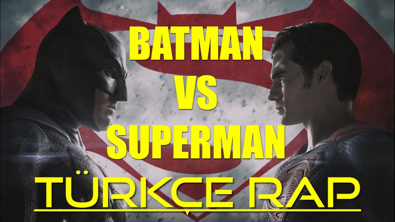Batman Vs Superman Türkçe Rap Düellosu