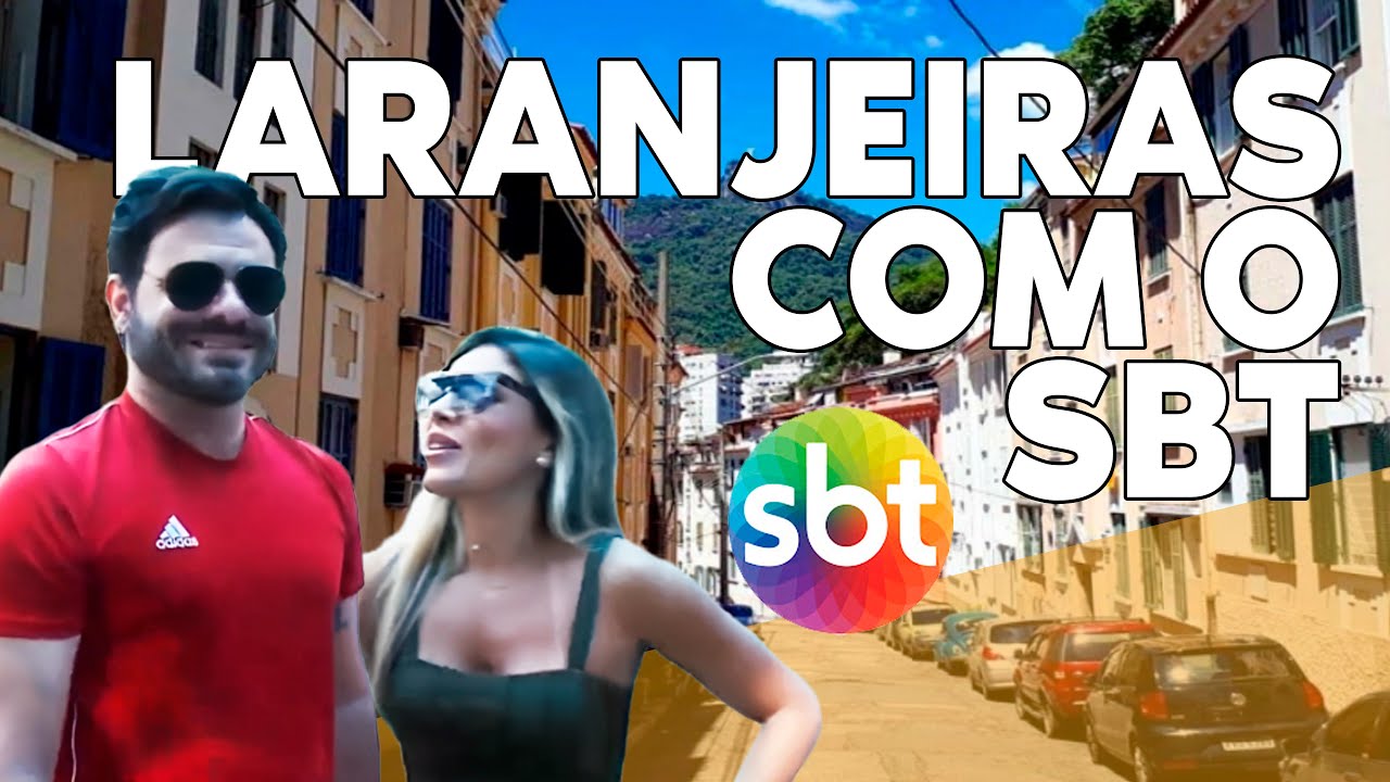 LARANJEIRAS-RJ COM O SBT
