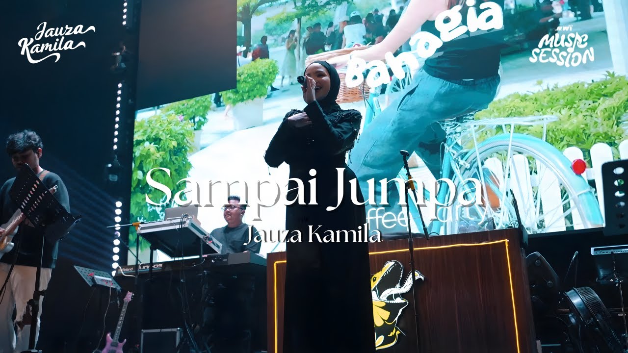 JAUZA KAMILA - SAMPAI JUMPA ( OFFICIAL LIVE PERFOMANCE VIDEO)