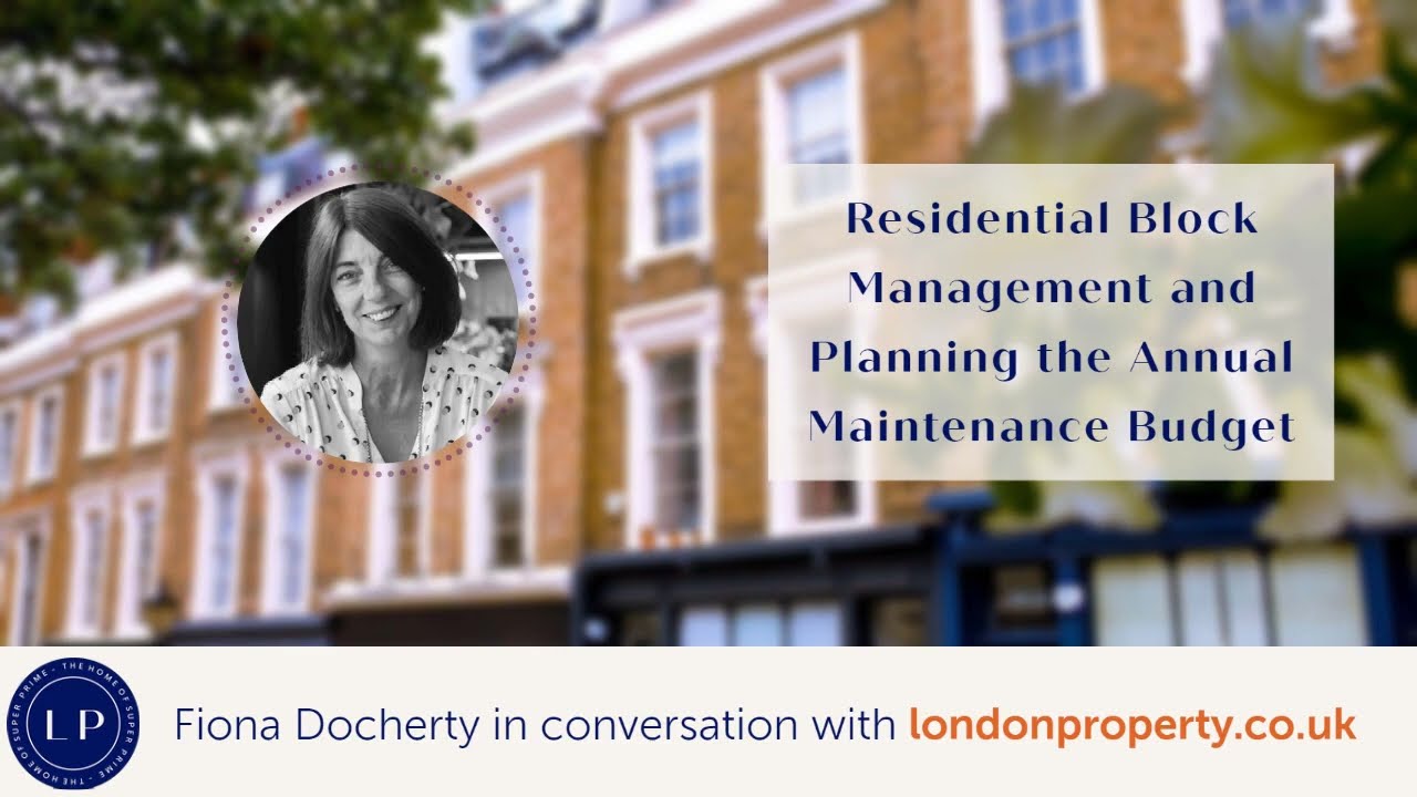 Residential Block Management and Planning the Annual Maintenance Budget - Fiona Docherty