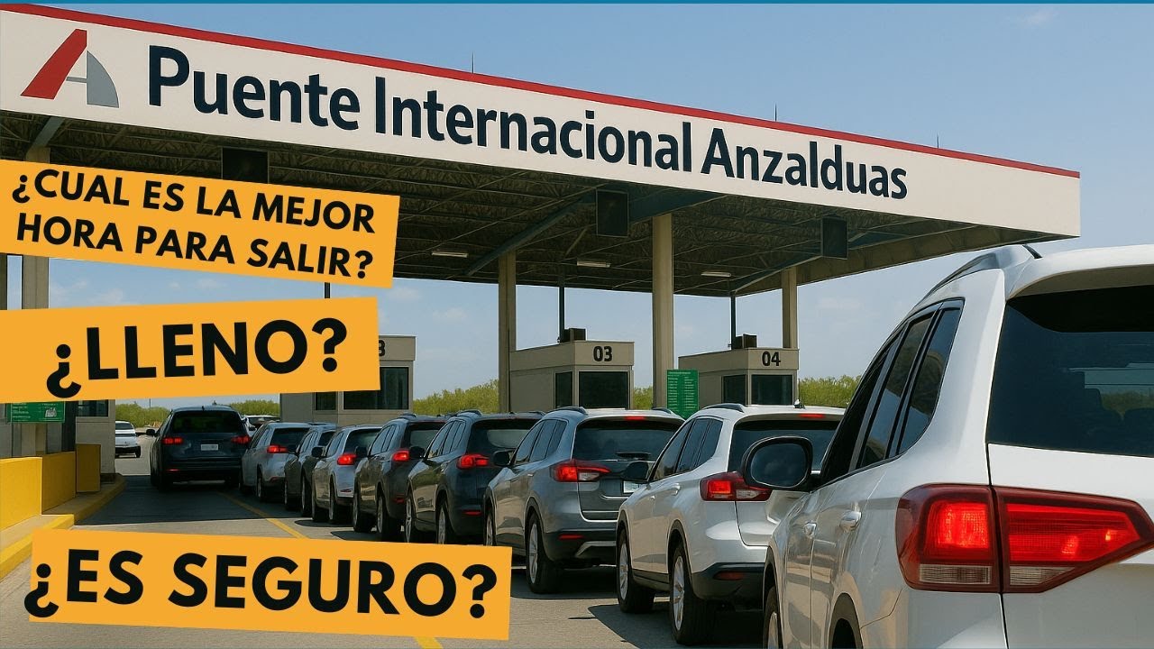 Ruta MTY - MCALLEN ¿Cuál es el mejor horario para salir? ¿Está SATURADO el puente Anzaldúas?