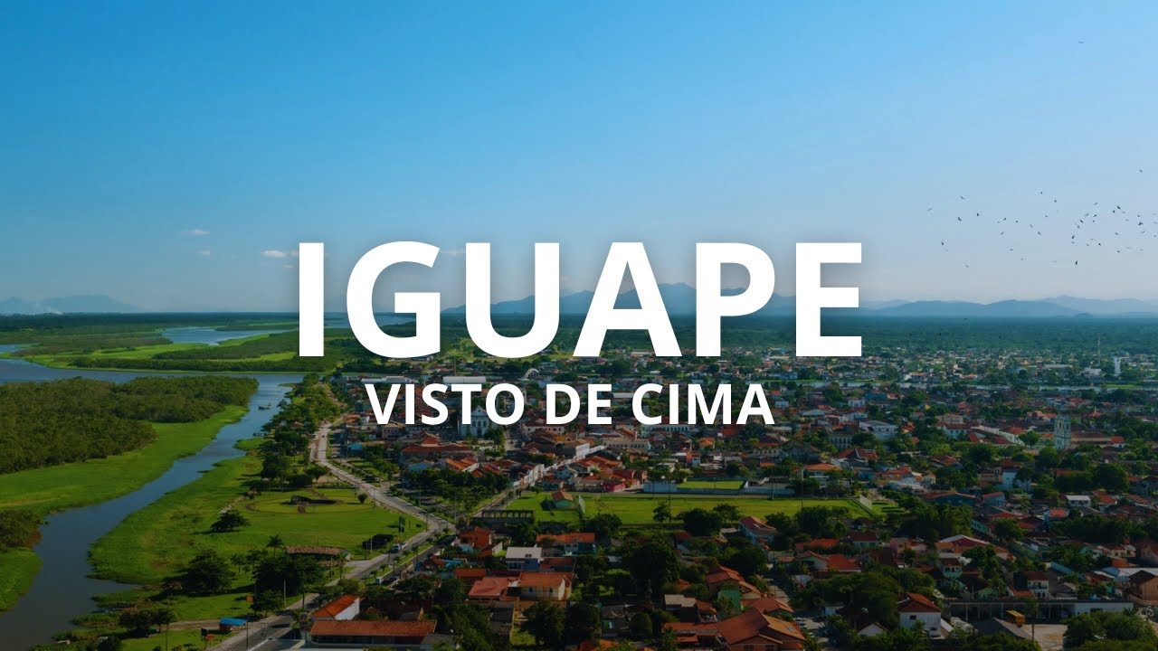 Iguape visto de cima - Ep. 1