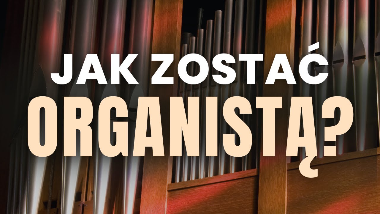 Jak zostać organistą w kościele? Studium organistowskie - czy warto? Jakie szkoły trzeba skończyć?
