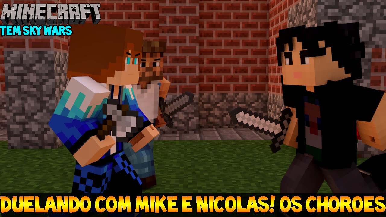 Minecraft - SKYWARS - Duelando com Mike e Nicolas! Os Chorões!