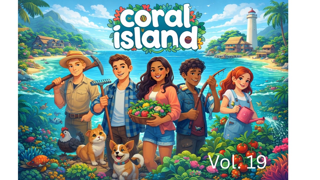 Tratschen, So & kleine Abenteuer 🏝️ Coral Island - Vol. 19