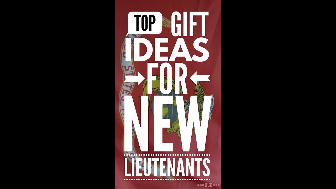 Top 3 Gift Suggestions for New Marine Corps Lieutenants