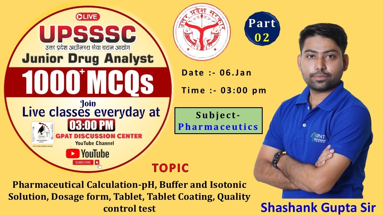 UPSSSC DRUG ANALYST MCQ✍️PART- 2 | DOSE CALCULATION, PH, BUFFER, ISOTONIC SOLUTION, TABLET etc.#gdc