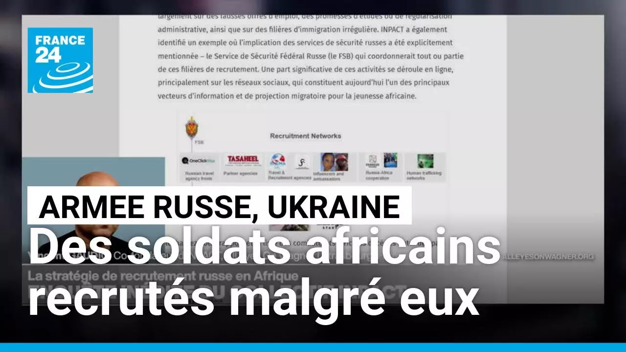 Soldats africains recrutés par Moscou : une véritable stratégie de recrutement... et des duperies