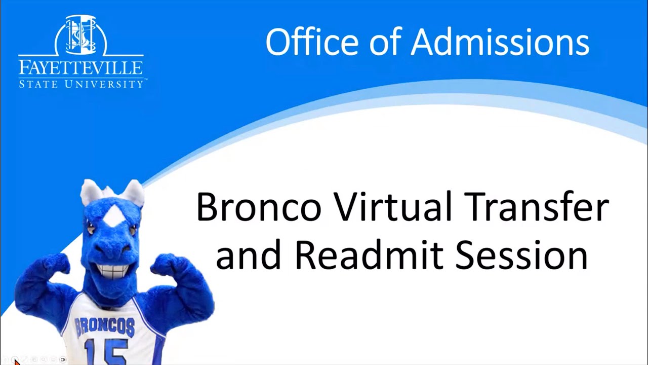 Office of Admissions: Bronco Virtual Transfer and Readmit Session