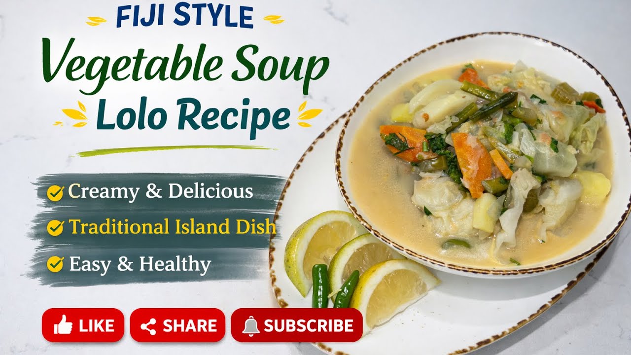 Vegetable Lolo Fiji style| Vegetable soup with coconut broth | vegan soup 